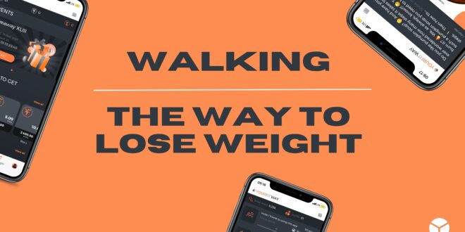 Walking - the easy and fun way to lose weight