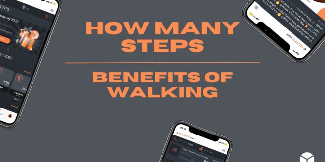 How many steps a day - the benefits of walking